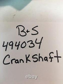 Briggs & Stratton # 494034 Crankshaft OEM NOS