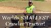 Worlds Smallest Crawler Tractor Lennox Kittytrack